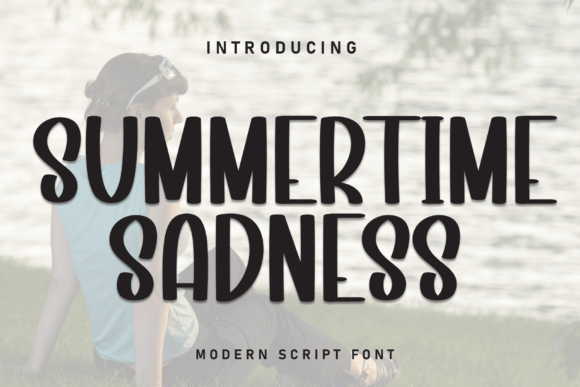 A Thoughtful Review of the Summertime Sadness Font