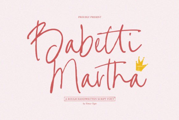 Babetti Martha Font: A Handwritten Typeface for Your Brand Story
