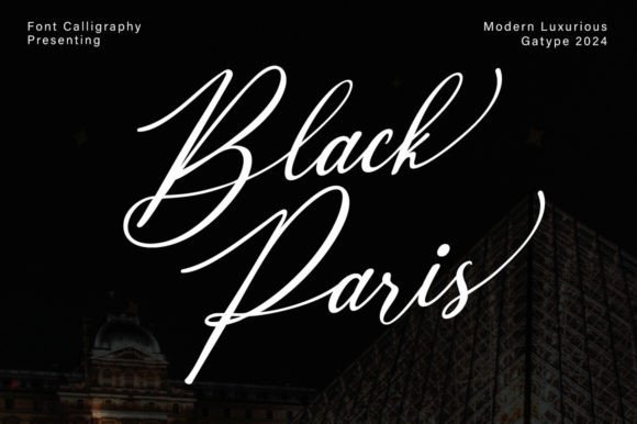 Black Paris: A Modern Script Font for Digital Elegance