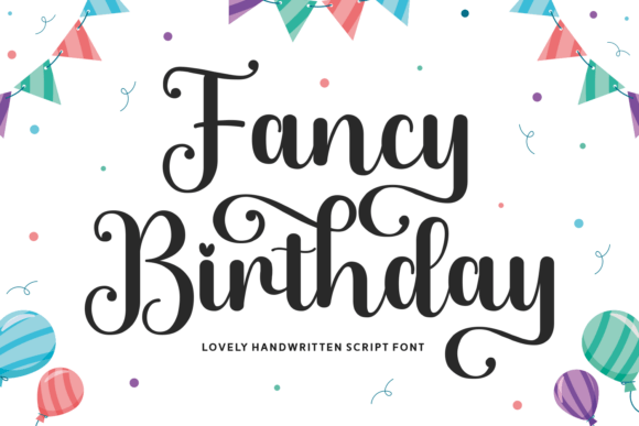 Bringing Handmade Products to Life with the Fancy Birthday Font