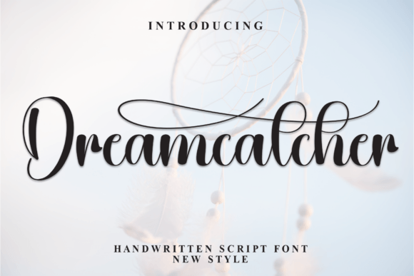 Dreamcatcher Font: Your Perfect Handwritten Companion for Crafting