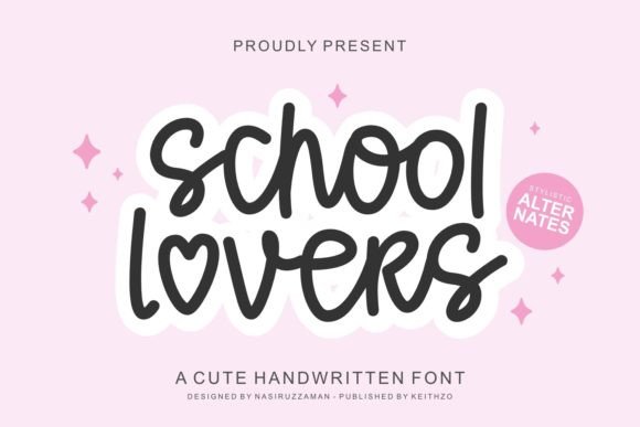 How School Lovers Font Delivers Campaign Charm