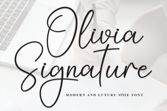 Olivia Signature: The Font That Made My Brand Feel Like a Luxury Experience