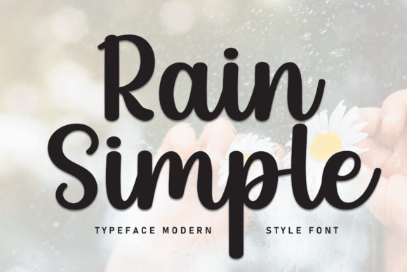 Simple Rain: A Friendly Handwritten Font for Modern Campaigns